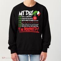 Funny Christmas My Day Im Booked Women's Sweatshirt thumb 0
