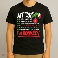 Funny Christmas My Day Im Booked T-Shirt thumb 3