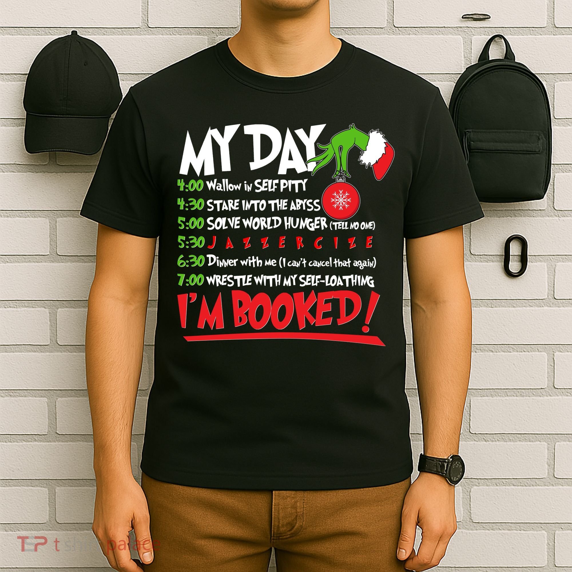 Funny Christmas My Day Im Booked T-Shirt