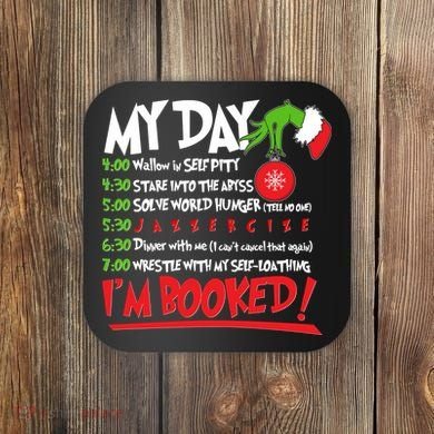 Funny Christmas My Day Im Booked Coaster