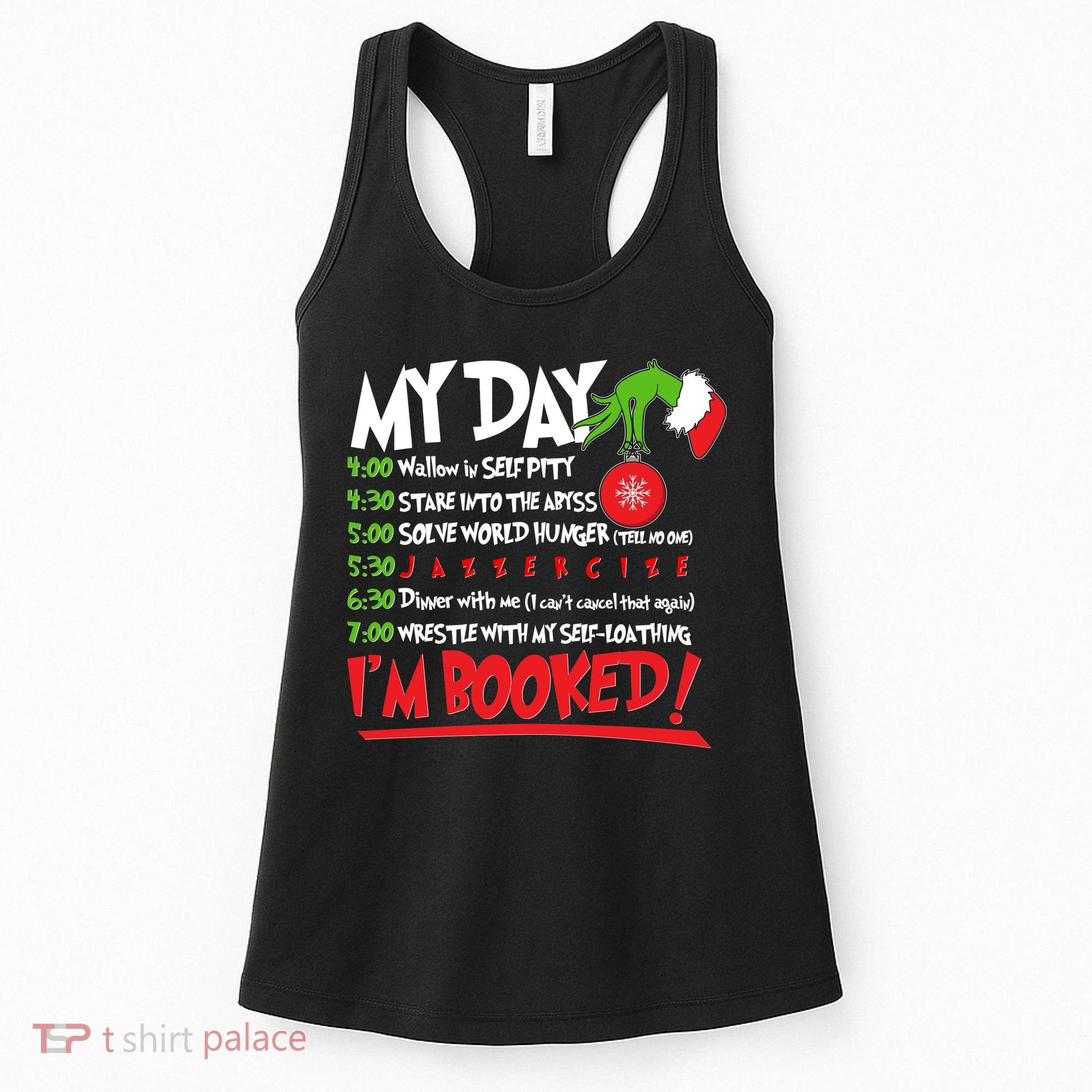 Funny Christmas My Day Im Booked Women's Tank Top