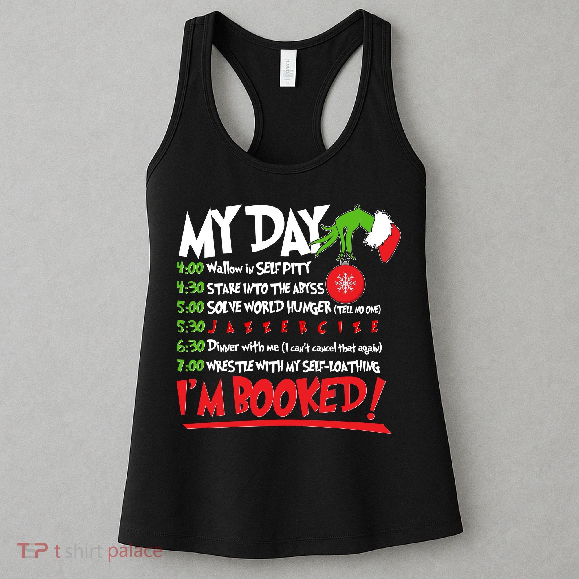 Funny Christmas My Day Im Booked Women's Tank Top