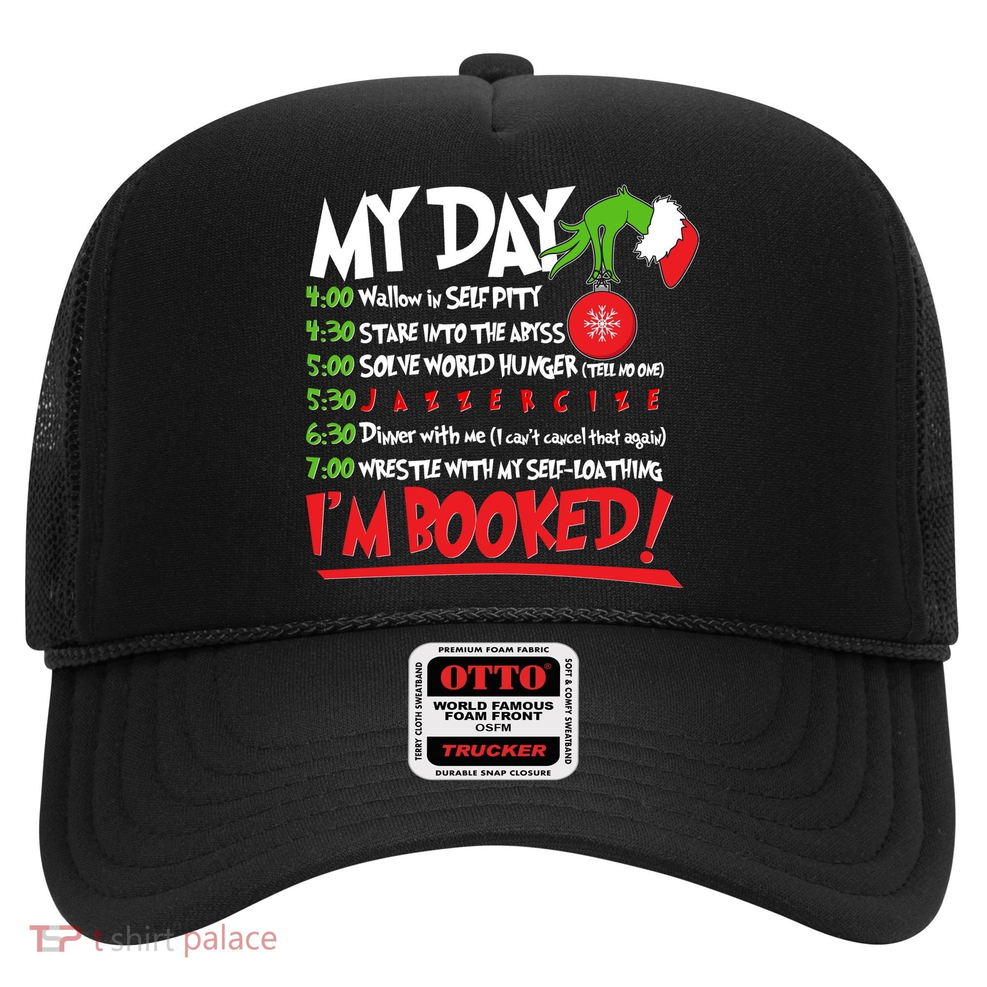 Funny Christmas My Day Im Booked Hat