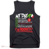 Funny Christmas My Day Im Booked Tank Top thumb 0