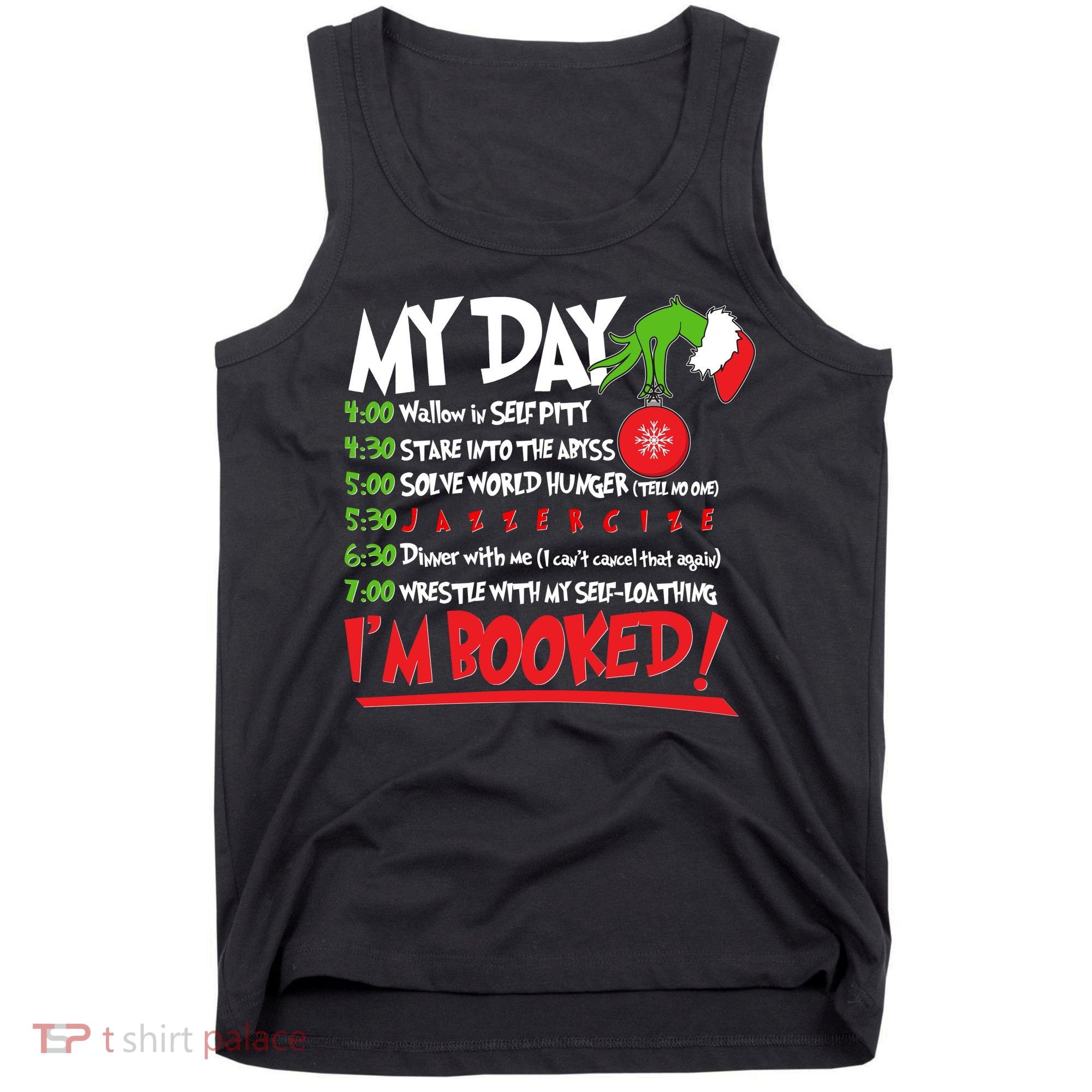 Funny Christmas My Day Im Booked Tank Top