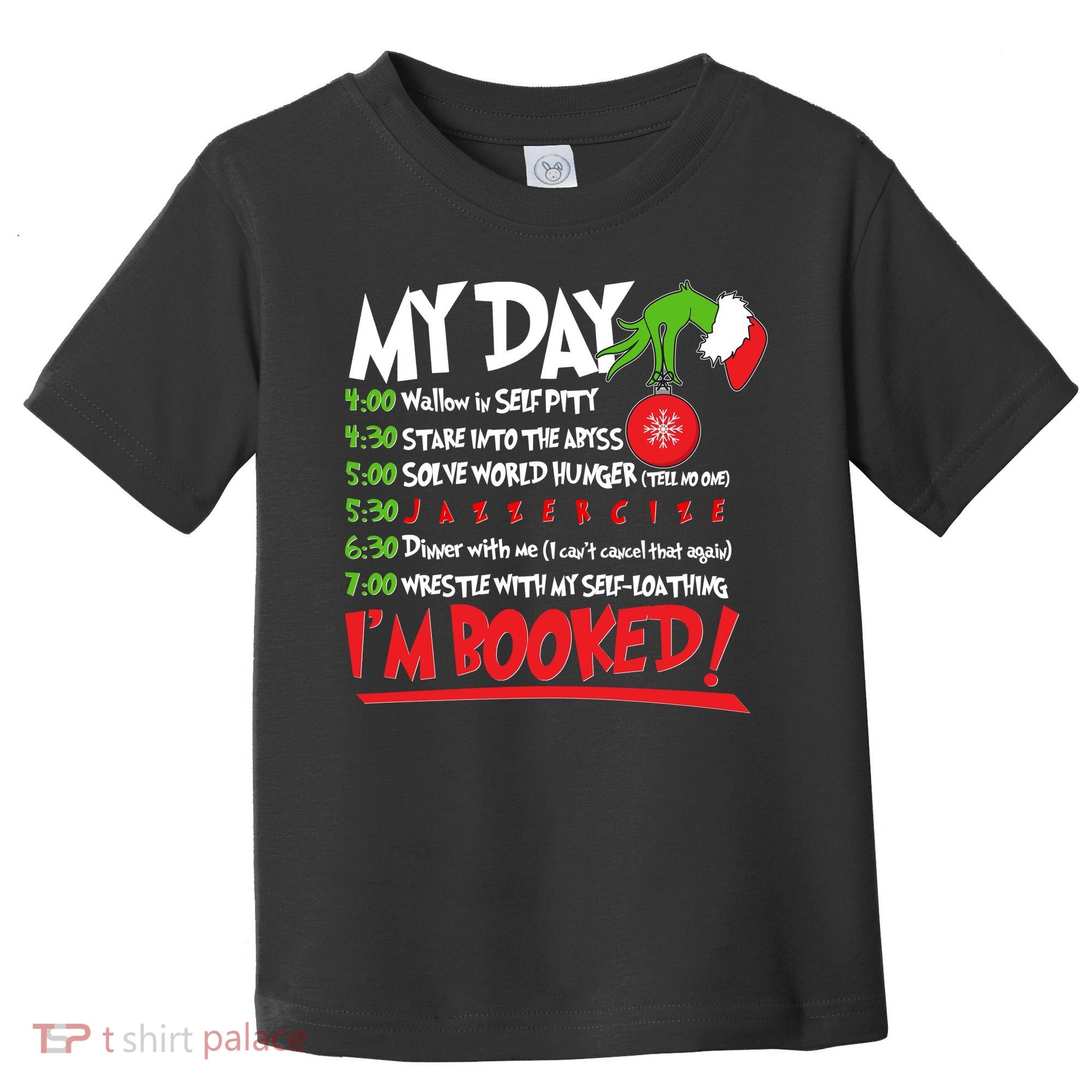Funny Christmas My Day Im Booked Toddler T-Shirt