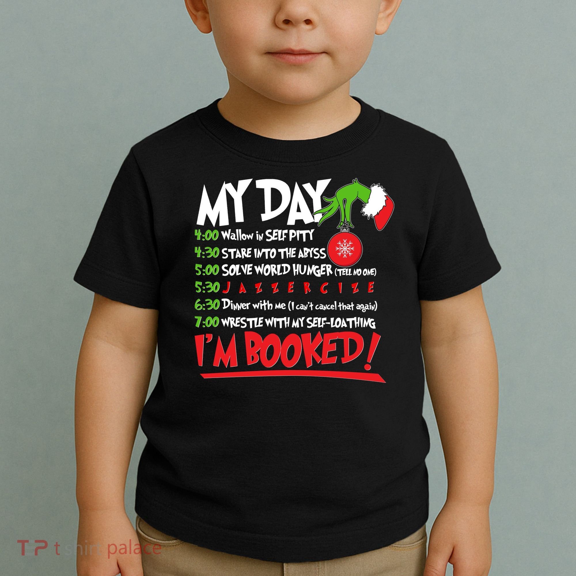 Funny Christmas My Day Im Booked Toddler T-Shirt
