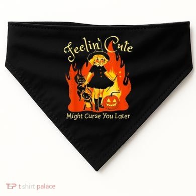 Feeling Cute Might Curse You Later Cute Witch USA-Made Doggie Bandana