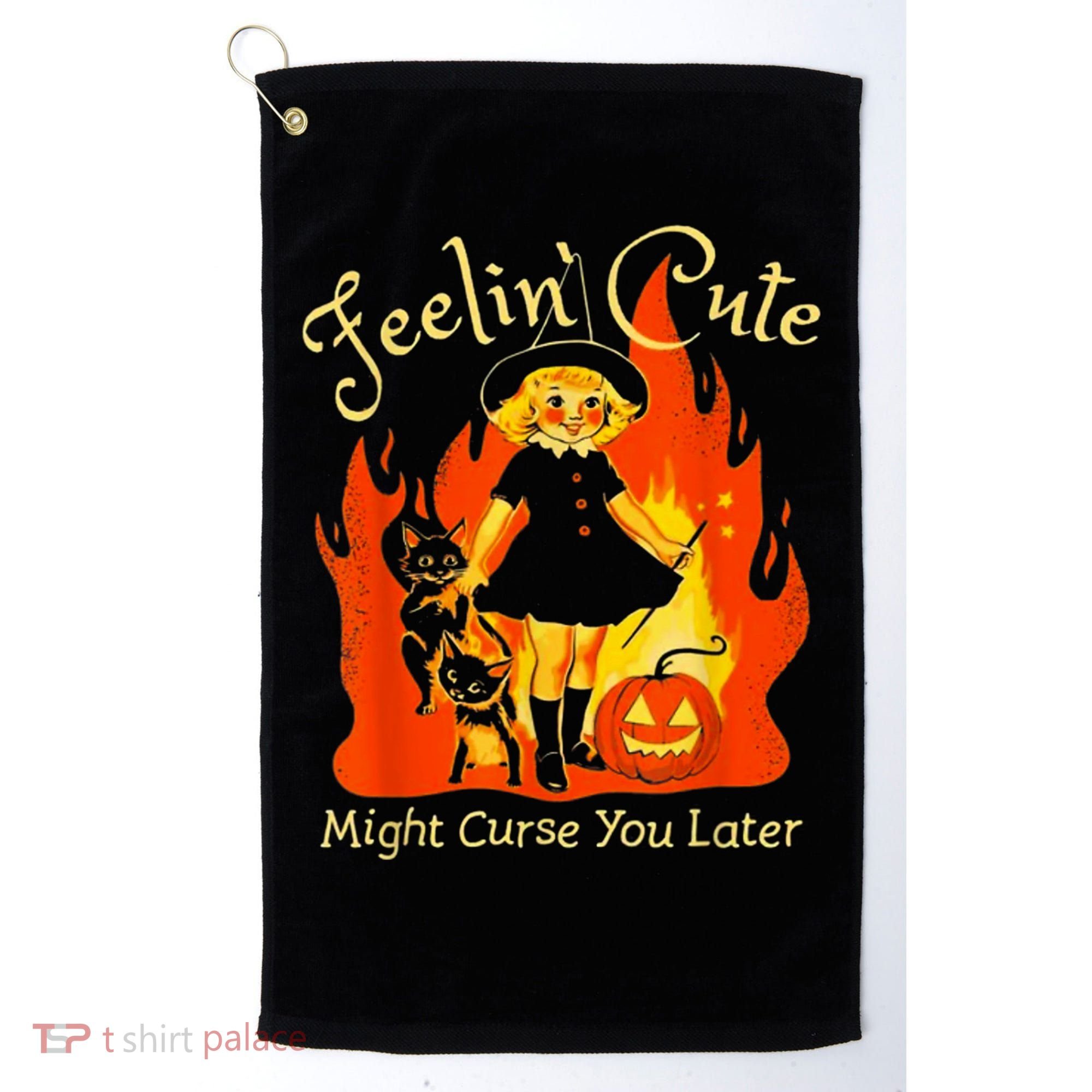 Feeling Cute Might Curse You Later Cute Witch Golf Towel