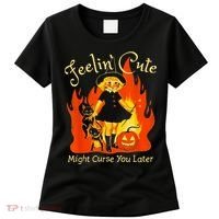 Feeling Cute Might Curse You Later Cute Witch Women's T-Shirt thumb 0