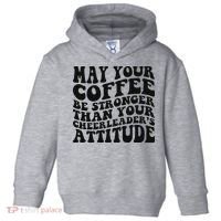 Funny Cheer Mom Coffee Saying Cheerleading Squad Mothers Day Toddler Hoodie thumb 0
