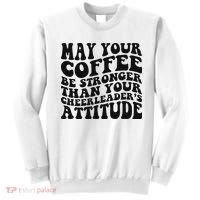 Funny Cheer Mom Coffee Saying Cheerleading Squad Mothers Day Sweatshirt thumb 0