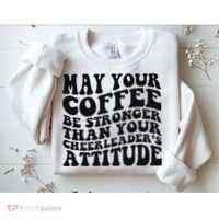 Funny Cheer Mom Coffee Saying Cheerleading Squad Mothers Day Sweatshirt thumb 2