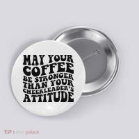 Funny Cheer Mom Coffee Saying Cheerleading Squad Mothers Day Button thumb 0