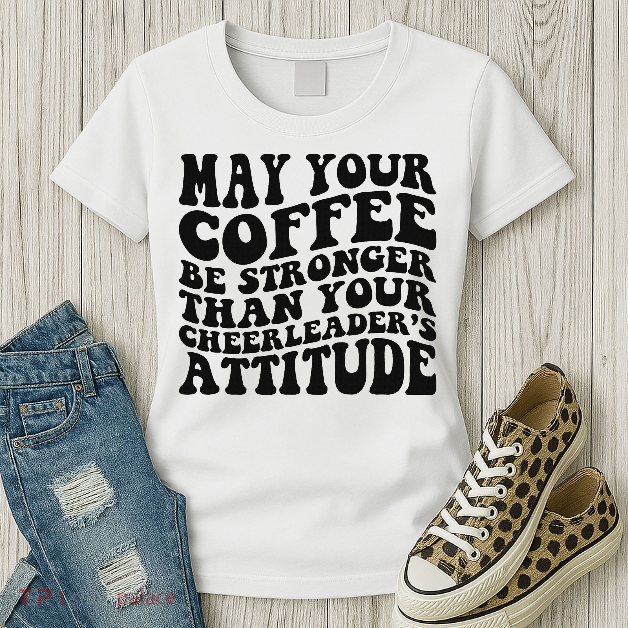 Funny Cheer Mom Coffee Saying Cheerleading Squad Mothers Day Women's T-Shirt