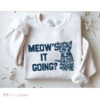 Funny Cat MeowS It Going Cute Cat Pun Sweatshirt thumb 2