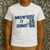 Funny Cat MeowS It Going Cute Cat Pun T-Shirt thumb 3