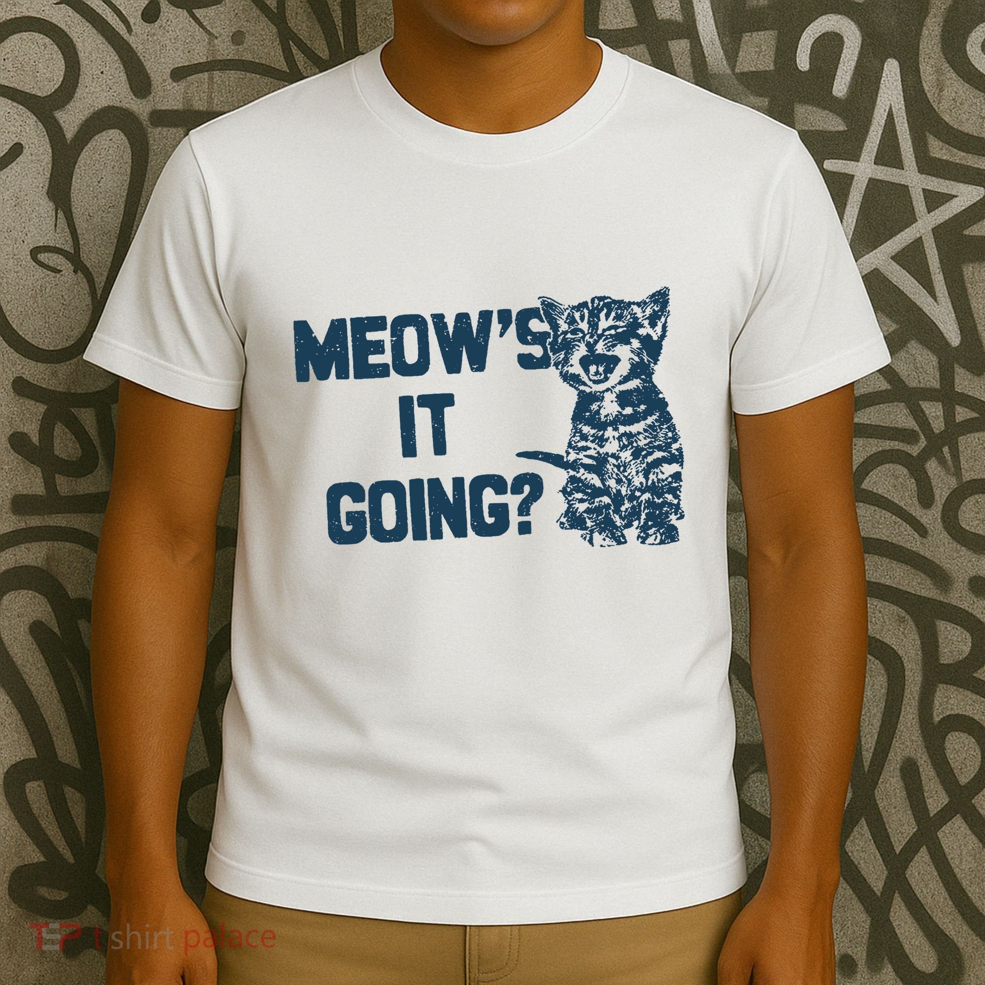 Funny Cat MeowS It Going Cute Cat Pun T-Shirt