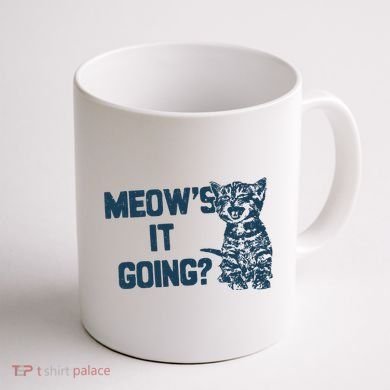 Funny Cat MeowS It Going Cute Cat Pun Coffee Mug back
