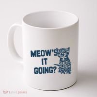 Funny Cat MeowS It Going Cute Cat Pun Coffee Mug thumb 0