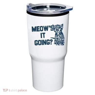 Funny Cat MeowS It Going Cute Cat Pun Tumbler
