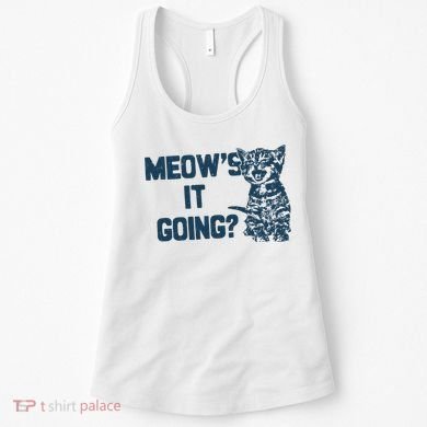 Funny Cat MeowS It Going Cute Cat Pun Women's Tank Top