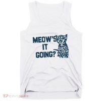 Funny Cat MeowS It Going Cute Cat Pun Tank Top thumb 0