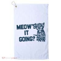Funny Cat MeowS It Going Cute Cat Pun Golf Towel thumb 0