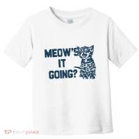 Funny Cat MeowS It Going Cute Cat Pun Toddler T-Shirt thumb 0