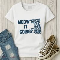 Funny Cat MeowS It Going Cute Cat Pun Women's T-Shirt thumb 3