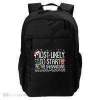 Funny Christmas Most Likely To Start All The Shenanigans Backpack thumb 0