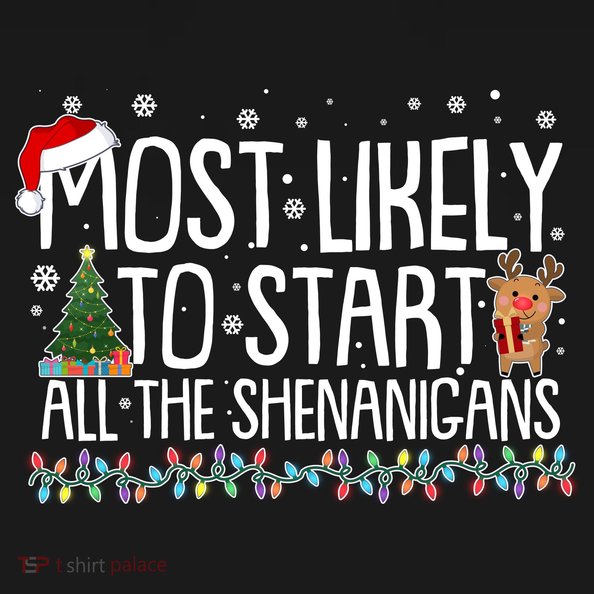 Funny Christmas Most Likely To Start All The Shenanigans Mousepad