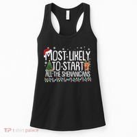 Funny Christmas Most Likely To Start All The Shenanigans Women's Tank Top thumb 0