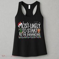 Funny Christmas Most Likely To Start All The Shenanigans Women's Tank Top thumb 3