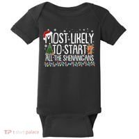 Funny Christmas Most Likely To Start All The Shenanigans Baby Bodysuit thumb 0