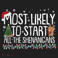 Funny Christmas Most Likely To Start All The Shenanigans Hat thumb 2