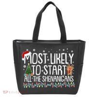 Funny Christmas Most Likely To Start All The Shenanigans Tote Bag thumb 0