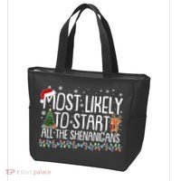 Funny Christmas Most Likely To Start All The Shenanigans Tote Bag thumb 3