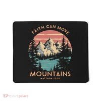 Faith Can Move Mountains Religious Christian Camping Gift Mousepad thumb 0