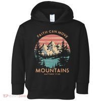 Faith Can Move Mountains Religious Christian Camping Gift Toddler Hoodie thumb 0