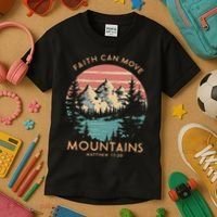 Faith Can Move Mountains Religious Christian Camping Gift Kids T-Shirt thumb 3