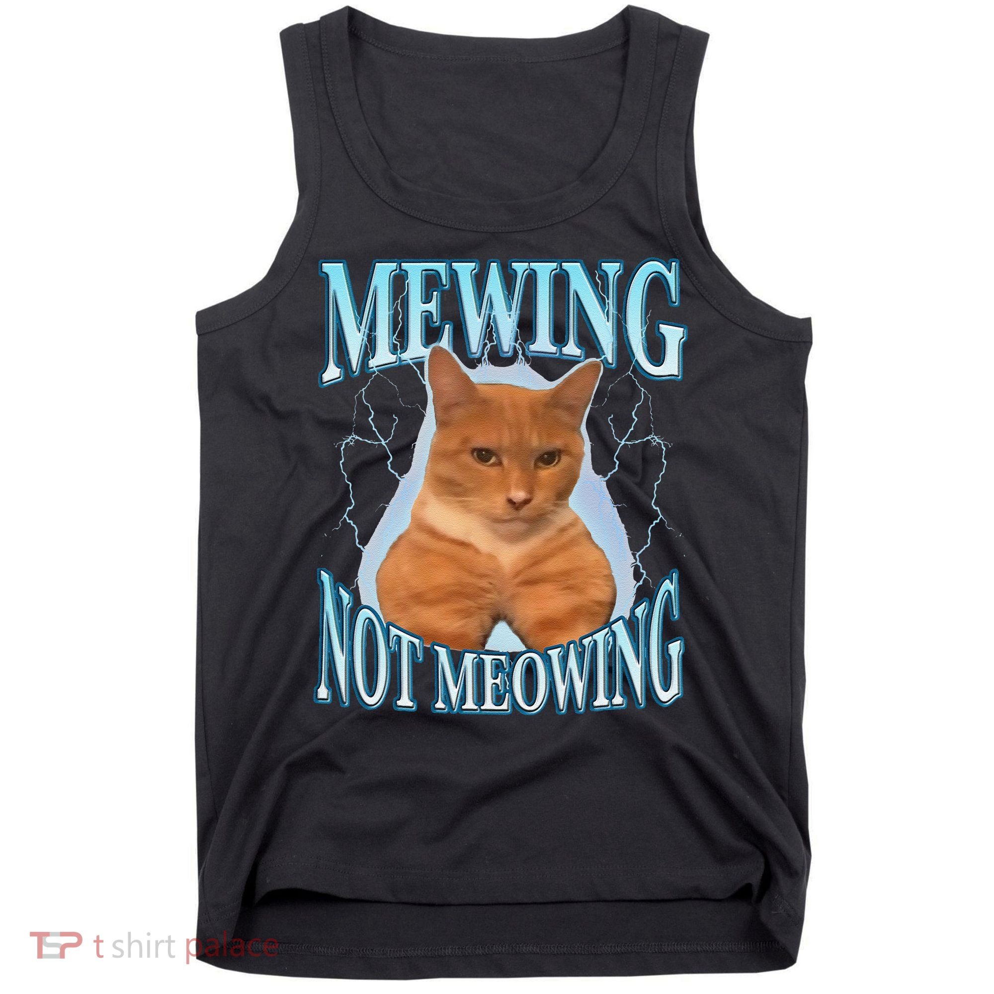 Funny Cat Meme With Meowing Looksmax Meowing Cat Tank Top