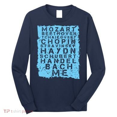 Famous Classical Music Composer Gift Musician Mozart Long Sleeve Shirt