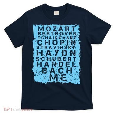 Famous Classical Music Composer Gift Musician Mozart T-Shirt