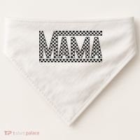 Funny Checkered Mama Black White Gift Wo USA-Made Doggie Bandana thumb 0