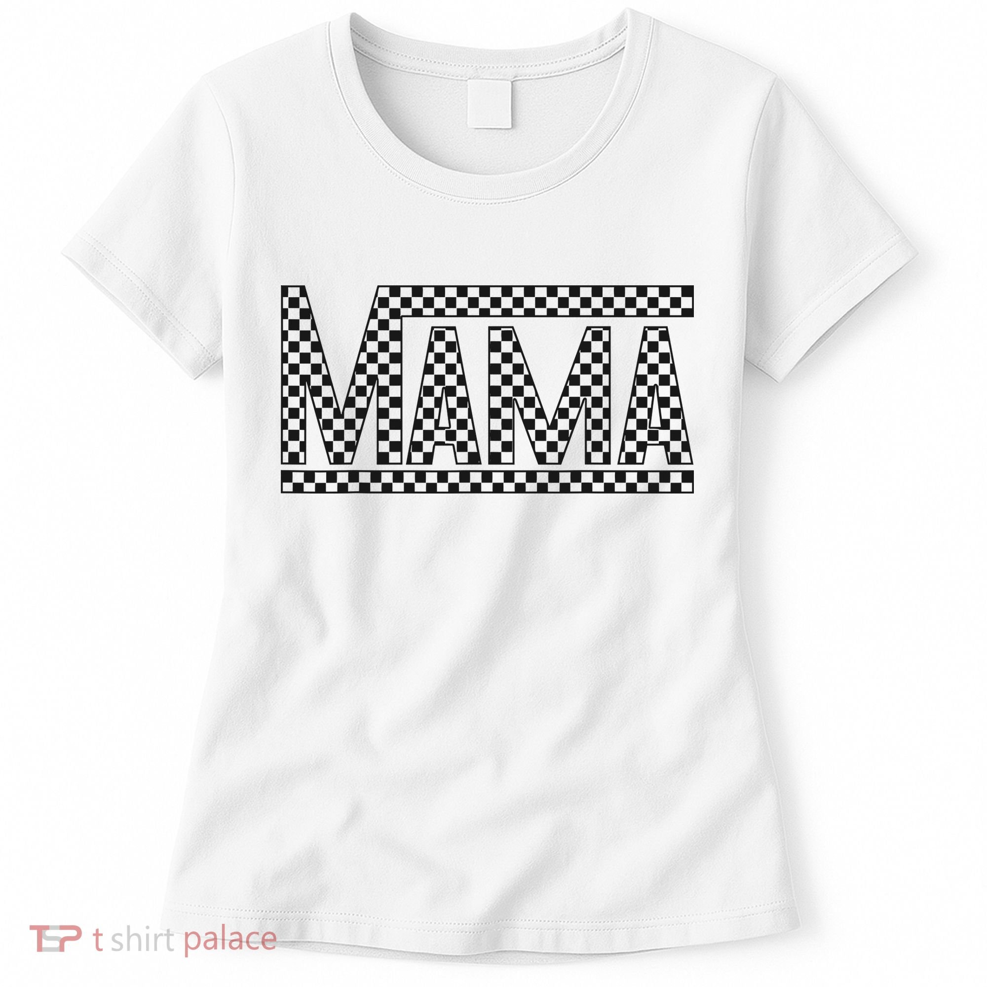 Funny Checkered Mama Black White Gift Wo Women's T-Shirt