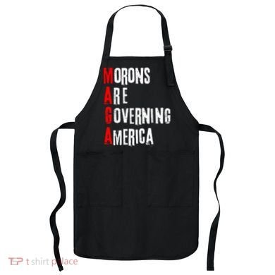 Funny Cool Morons Are Governing America Apron