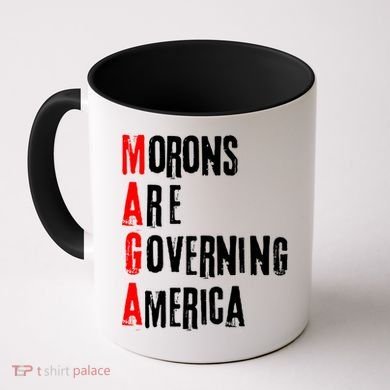Funny Cool Morons Are Governing America Coffee Mug