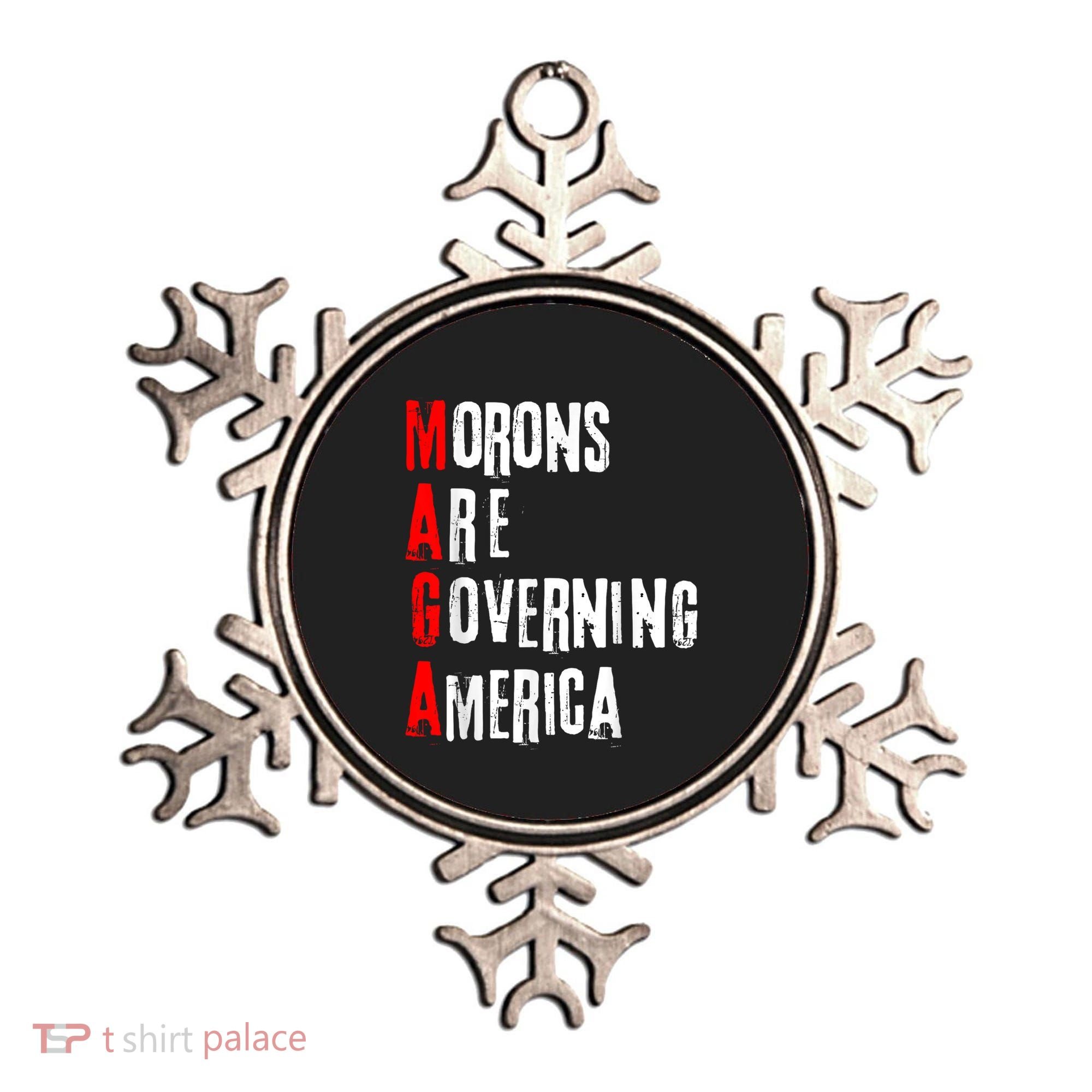 Funny Cool Morons Are Governing America Ornament