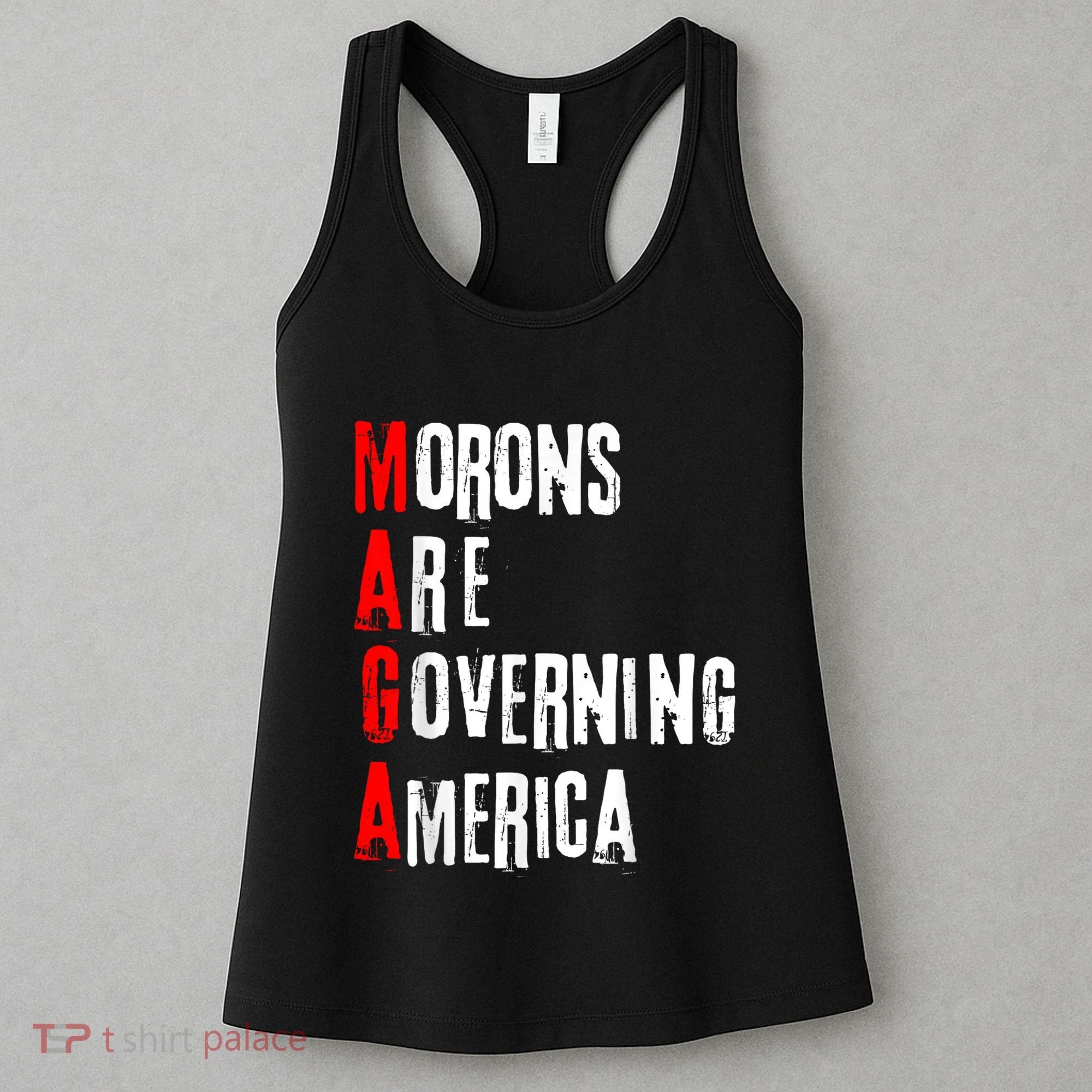 Funny Cool Morons Are Governing America Women's Tank Top